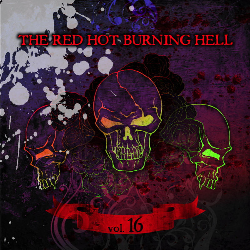 THE RED HOT BURNING HELL vol. 16